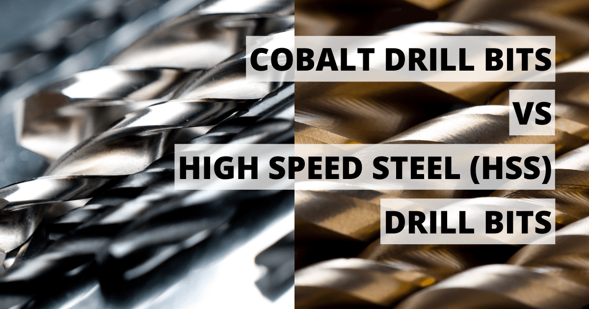 cobalt drill bit vs hss steel comparison